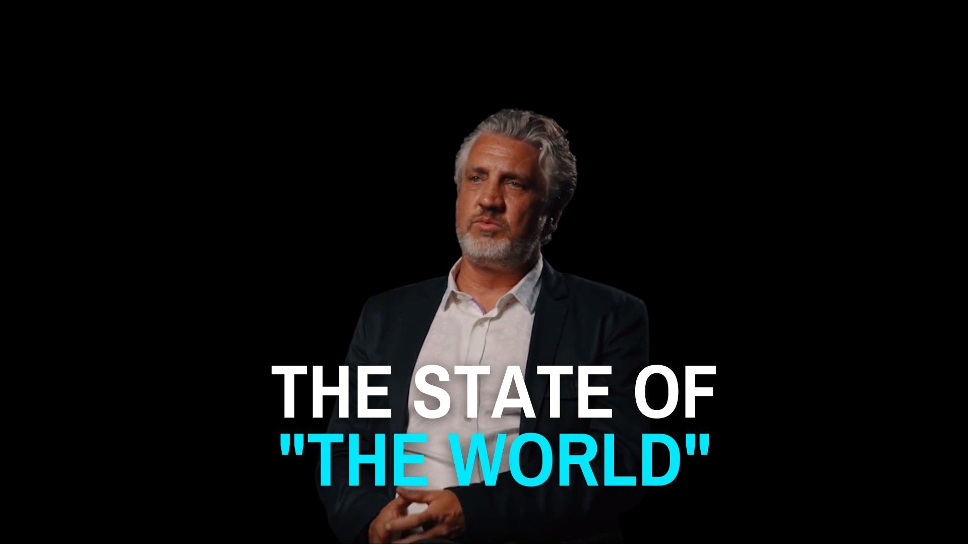 ⁣The State Of The World?