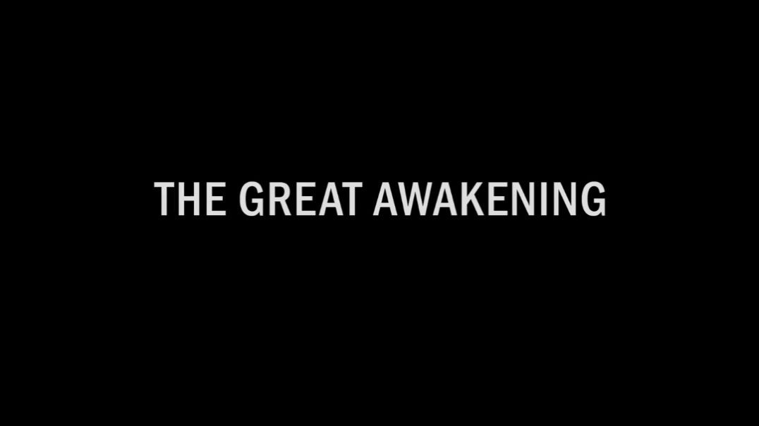 What is the Great Awakening?