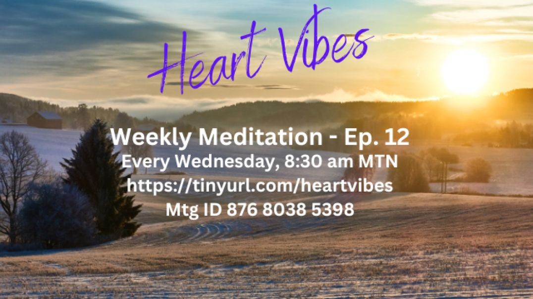 Winter Solstice Meditation Ep. #12