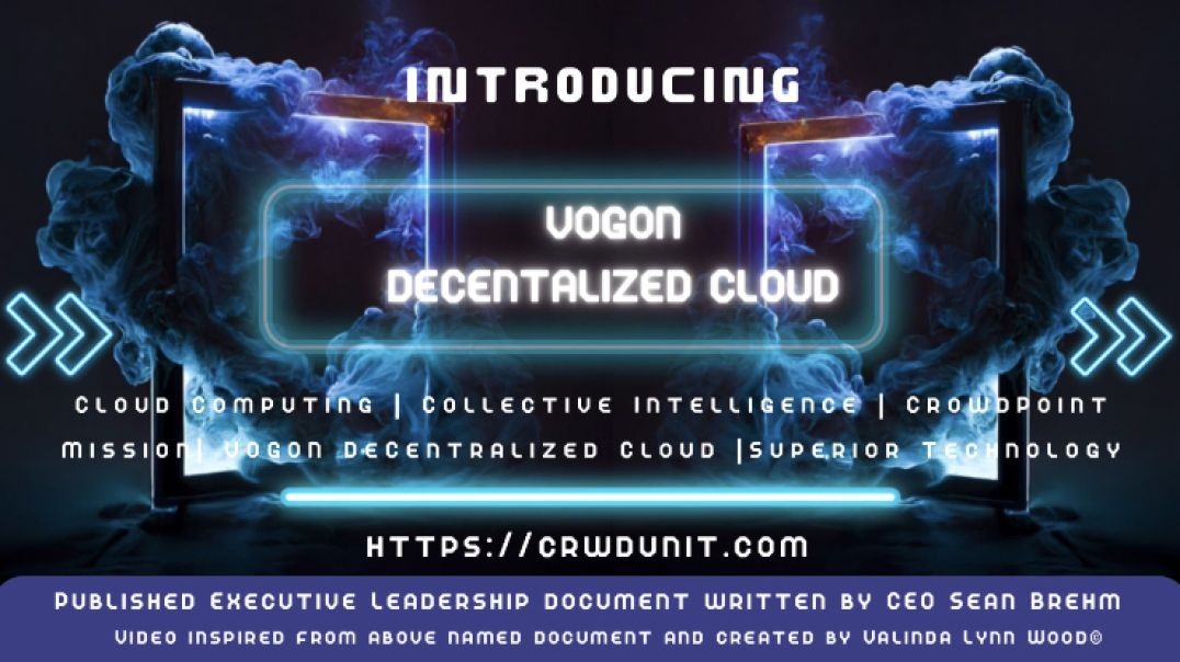 Introducing VOGON DECENTRALIZED CLOUD - Chapter 3