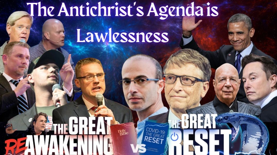 The AntiChrist's Agenda is Lawlessness!!