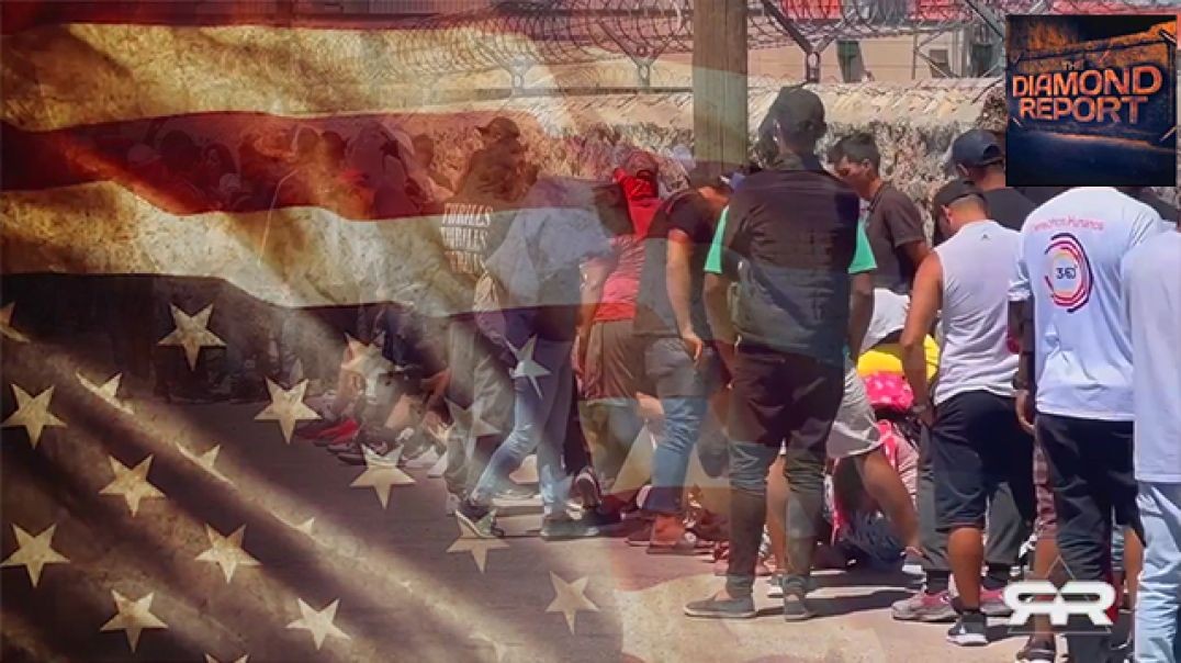 ⁣Border Invasion: We've Been Sold Out - The Diamond Report LIVE with Doug Diamond - 5/14/23